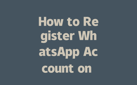 How to Register WhatsApp Account on Web in 2025 一