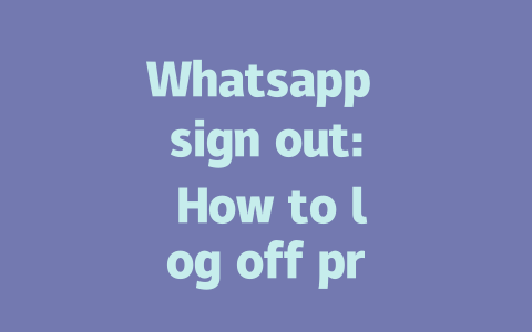 Whatsapp sign out: How to log off properly in 2025年 一