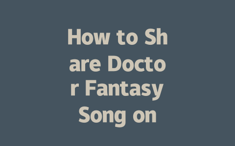 How to Share Doctor Fantasy Song on Whatsapp Web in 2025 Year 一