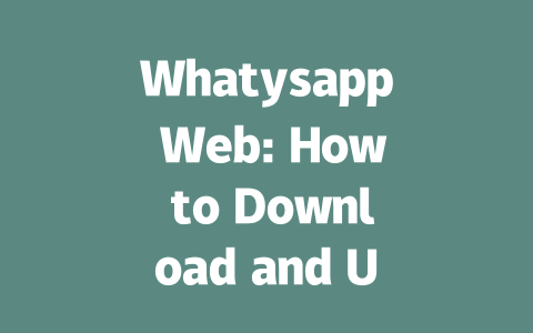 Whatysapp Web: How to Download and Use in 2025 一