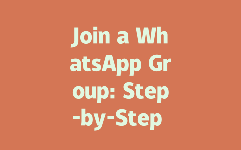 Join a WhatsApp Group: Step-by-Step Guide for Beginners in 2025 一