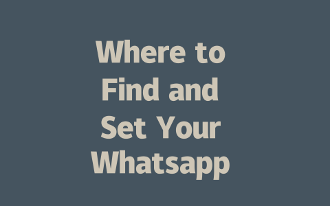 Where to Find and Set Your Whatsapp Pro Pic in 2025 一