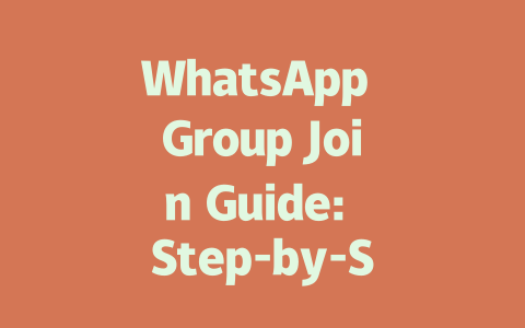 WhatsApp Group Join Guide: Step-by-Step Instructions for 2025 一