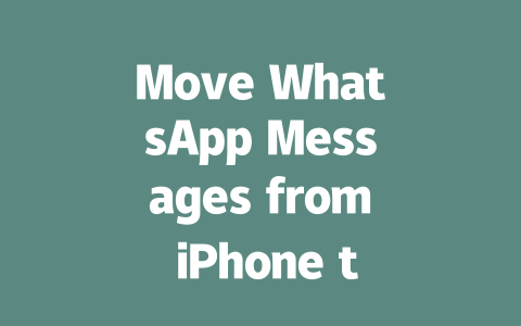 Move WhatsApp Messages from iPhone to Android: 2025 Guide 一