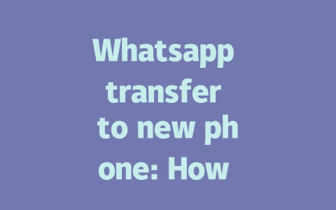 Whatsapp transfer to new phone: How to move chats in 2025 一
