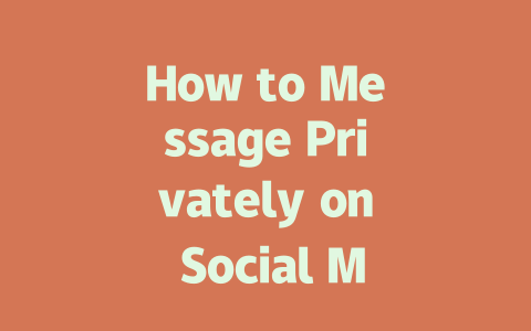 How to Message Privately on Social Media in 2025 Step-by-Step 一