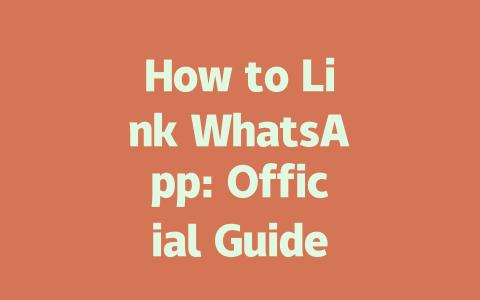 How to Link WhatsApp: Official Guide for 2025 一