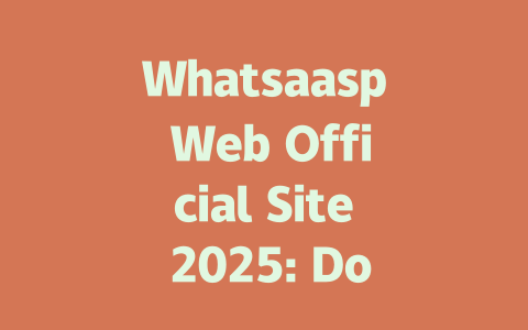Whatsaasp Web Official Site 2025: Download & Use Now 一