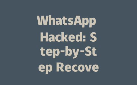 WhatsApp Hacked: Step-by-Step Recovery Guide for 2025 一