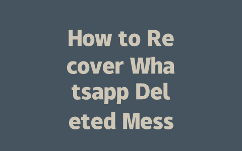 How to Recover Whatsapp Deleted Messages in 2025 一