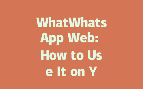 WhatWhatsApp Web: How to Use It on Your Browser in 2025 一