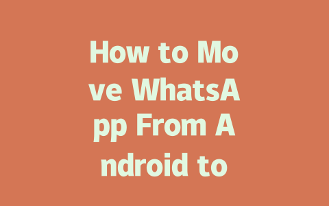 How to Move WhatsApp From Android to iPhone in 2025 Step-by-Step 一