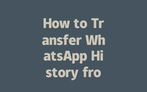 How to Transfer WhatsApp History from iPhone to Android Easily 一