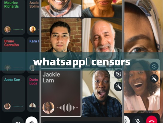 whatsapp與censors