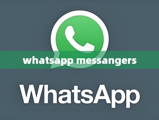 whatsapp messangers