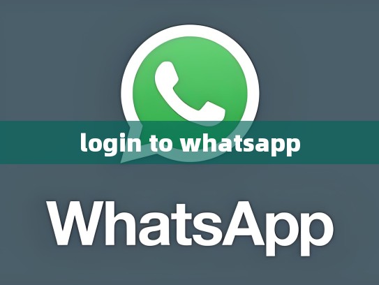 login to whatsapp