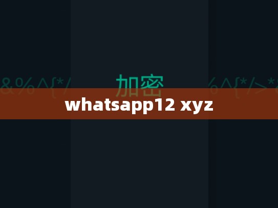 whatsapp12 xyz