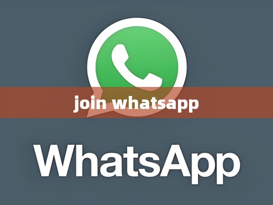 join whatsapp