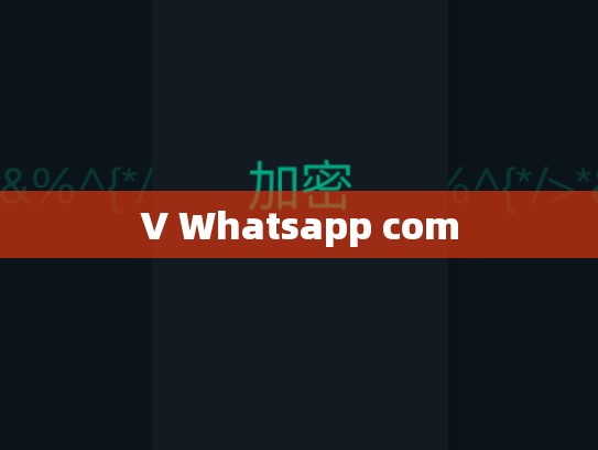 V Whatsapp com