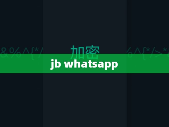 jb whatsapp