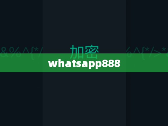 whatsapp888