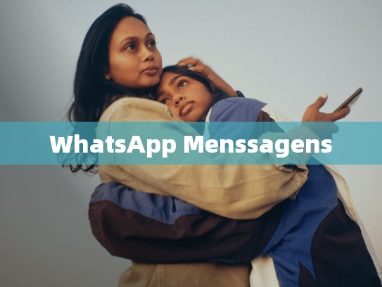 WhatsApp Menssagens