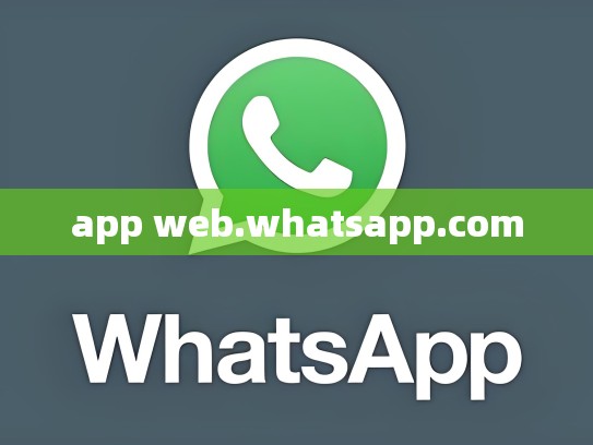app web.whatsapp.com