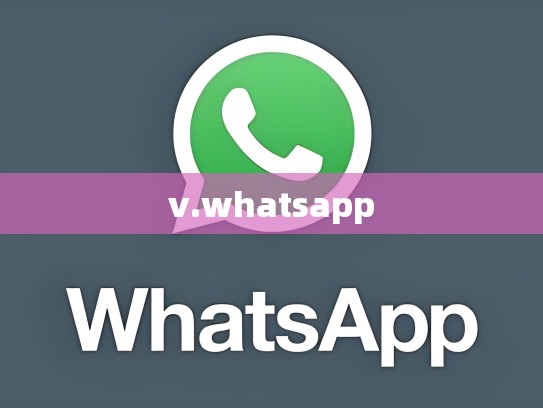 v.whatsapp