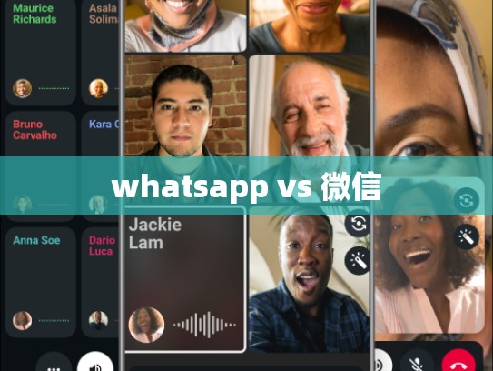 whatsapp vs 微信