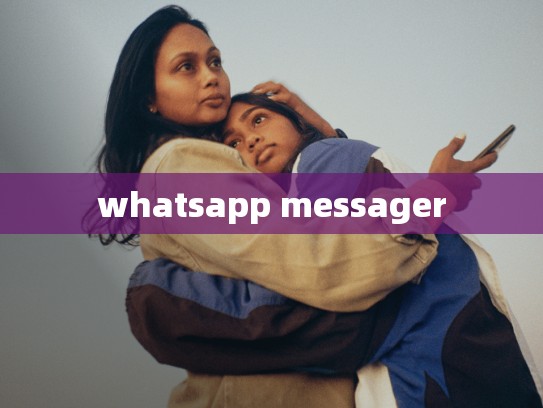 whatsapp messager