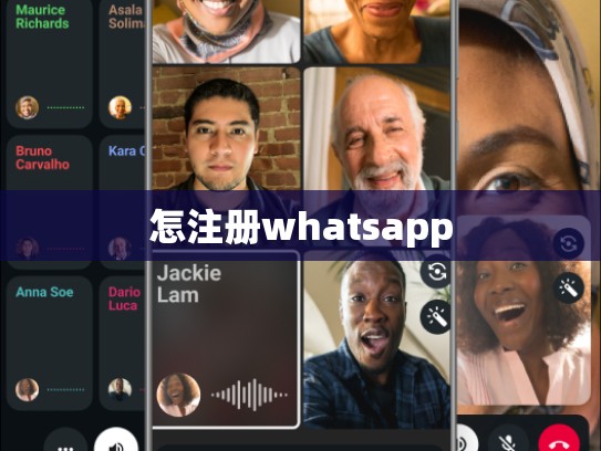怎注册whatsapp